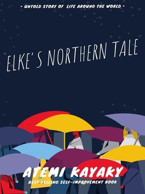 cover image of Elke's Northern Tale
